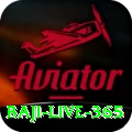 baji live 365 Gaming Deluxe v3.3.9
