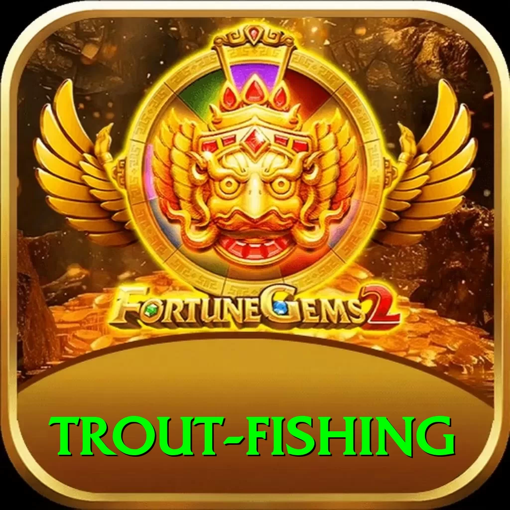 trout fishing - Slots Max - 2